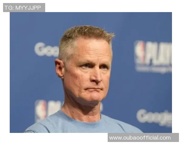 科尔与老将沟通休息时间调配强调合理安排以保护球员健康